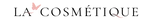 La Cosmetique